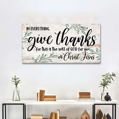 1 Thessalonians 5:18 in Everything Give Thanks Sign