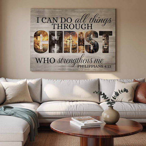 I Can Do All Things Through Christ Philippians 4:13 Canvas Wall Art