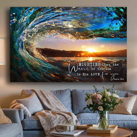 Mightier Than The Waves Of The Sea Christian Wall Art