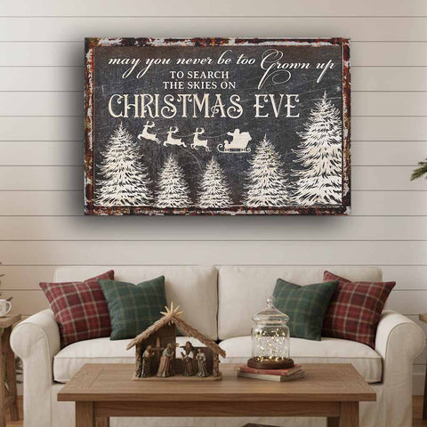 Never Too Grown Up to Search the Skies Christmas Canvas